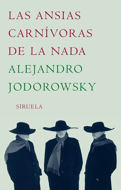 ANSIAS CARNIVORAS DE LA NADA LT-237 | 9788478442409 | JODOROWSKY, ALEJANDRO