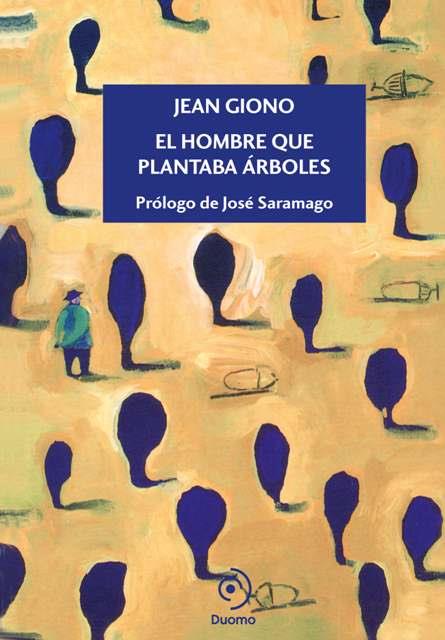 HOMBRE QUE PLANTABA ÁRBOLES, EL | 9788492723089 | JEAN GIONO