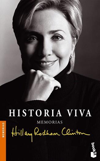 HISTORIA VIVA. MEMORIAS HILLARY RODHAM CLINTON | 9788408054771 | CLINTON, HILLARY R.