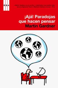 AJÁ PARADOJAS QUE HACEN PENSAR | 9788498675610 | GARDNER, MARTIN