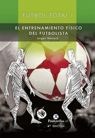 FUTBOL TOTAL  2 VOLS. | 9788480191616 | WEINECK,ERLANGEN