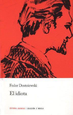 IDIOTA, EL | 9788426105455 | DOSTOYEVSKI, FIODOR MIJAILOVICH