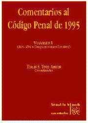 COMENTARIOS AL CODIGO PENAL DE 1995 | 9788480023269 | TOMÁS SALVADOR VIVES ANTÓN/JAVIER BOIX REIG/ENRIQUE ORTS BERENGUER/BERNARDO DEL ROSAL BLASCO/CARLOS 