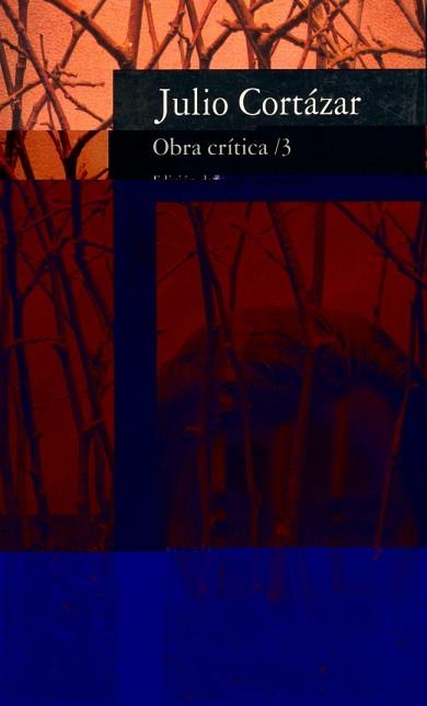 OBRA CRITICA. (T.3) | 9788420428093 | CORTAZAR, JULIO