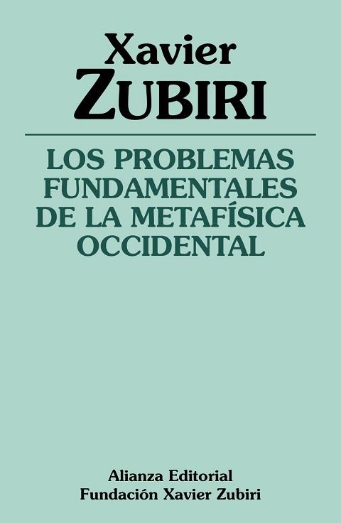 PROBLEMAS FUNFAMENTALES DE METAFISICA | 9788420690544 | ZUBIRI, JAVIER