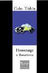 HOMENATGE A BARCELONA | 9788466403009 | TOIBIN, COLM