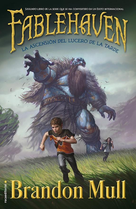 FABLEHAVEN II. LA ASCENSIÓN DEL LUCERO DE LA TARDE | 9788499188744 | MULL, BRANDON