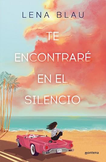 TE ENCONTRARÉ EN EL SILENCIO | 9788419501271 | BLAU, LENA