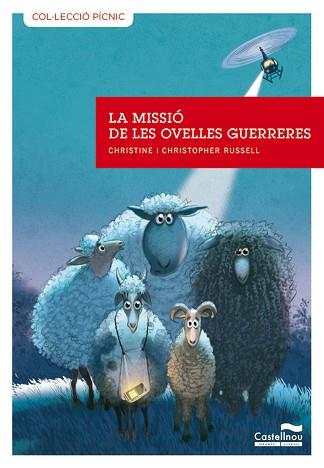 MISSIO DE LES OVELLES GUERRERES, LA.(PICNIC) | 9788415206446 | RUSSELL, CHRISTINE I CHRISTOPHER