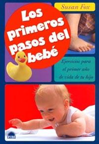 LOS PRIMEROS PASOS DEL BEBE | 9788495456861 | FOX, S.