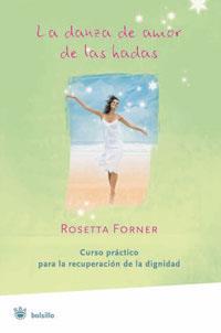 DANZA DE AMOR DE LAS HADAS, LA | 9788478719259 | FORNER, ROSETTA