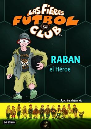 RABAN EL HEROE 6 | 9788408060758 | MASANNEK, JOACHIM