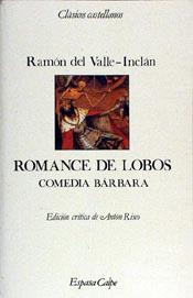 ROMANCE DE LOBOS-V.INCLAN | 9788423938759 | VALLE-INCLÁN, RAMÓN DEL