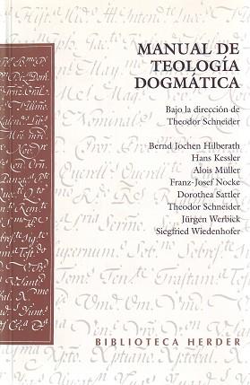 MANUAL DE TEOLOGIA DOGMATICA | 9788425419133 | SCHNEIDER, THEODOR