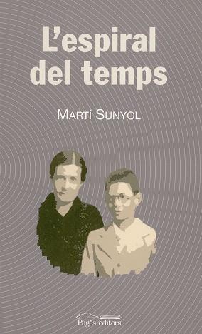 ESPIRAL DEL TEMPS, EL | 9788497791113 | ALCOBERRO, RAMON              /SUNYOL, M