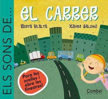 SONS DE EL CARRER, ELS | 9788478649839 | VILALTA CASALS, BERTA