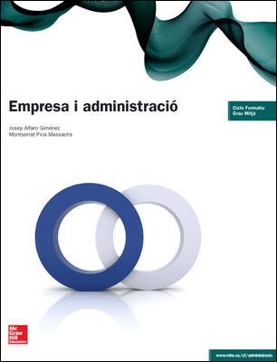 LA. EMPRESA I ADMINISTRACIO | 9788448191450 | ALFARO GIMÉNEZ, JOSEP/PINA MASSACHS, MONTSERRAT