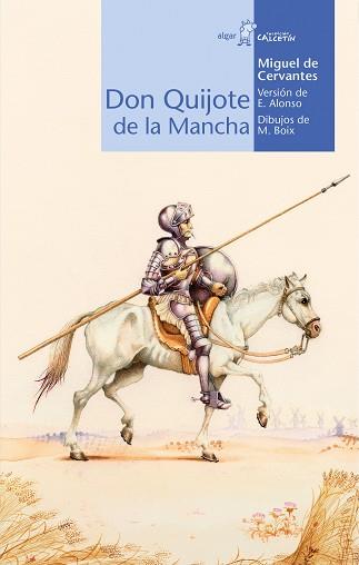 DON QUIJOTE DE LA MANCHA  ( A PARTIR DE 12 AÑOS) | 9788495722812 | CERVANTES SAAVEDRA, MIGUEL DE