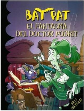 FANTASMA DEL DOCTOR TUF | 9788492790616 | PAVANELLO, ROBERTO/PAT, BAT