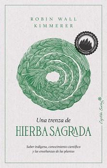 UNA TRENZA DE HIERBA SAGRADA | 9788412281743 | KIMMERER, ROBIN WALL