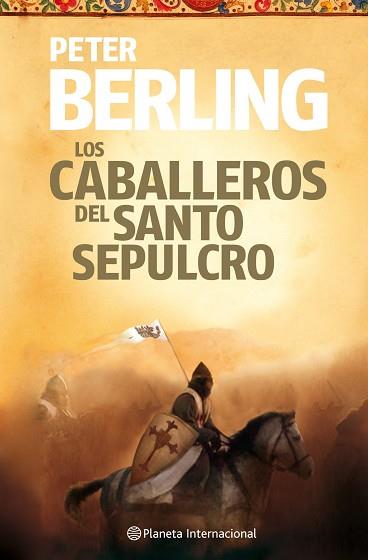 CABALLEROS DEL SANTO SEPULCRO, LOS | 9788408106074 | BERLING, PETER