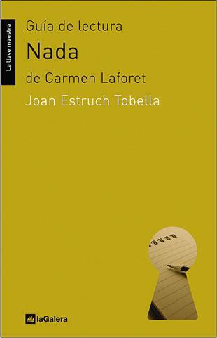 NADA- GUIA DE LECTURA | 9788424630195 | ESTRUCH I TOBELLA, JOAN