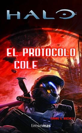 HALO: EL PROTOCOLO COLE | 9788448039998 | TOBIAS S. BUCKELL