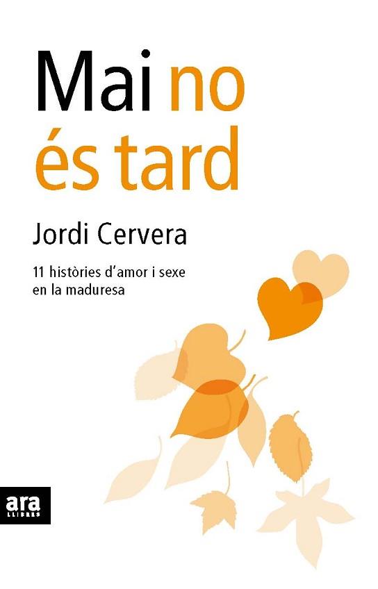 MAI NO ES TARD | 9788492552207 | CERVERA, JORDI