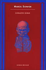 CORAZON DOBLE | 9788478442874 | SCHWOB, MARCEL