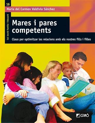 MARES I PARES COMPETENTS | 9788478279050 | MARÍA DEL CARMEN VALDIVIA SÁNCHEZ