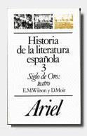 HISTORIA DE LA LITERATURA ESPAÑOLA 3: S.ORO TEATRO | 9788434483545 | WILSON, E.M / MOIR, D