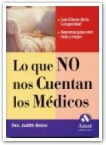 LO QUE NO NOS CUENTAN LOS MEDICOS | 9788497350242 | DRA. JUDITH BOICE