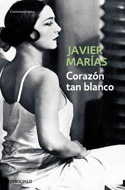 CORAZON TAN BLANCO | 9788483461402 | MARIAS, JAVIER (1951- )