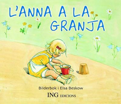 ANNA A LA GRANJA, L' | 9788489825383 | BILDERBOK