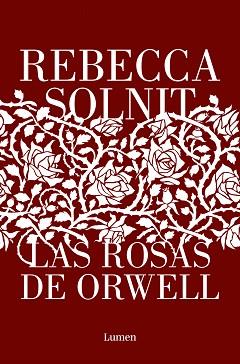 LAS ROSAS DE ORWELL | 9788426411112 | SOLNIT, REBECCA