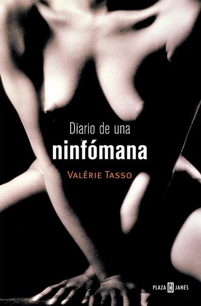 DIARIO DE UNA NINFOMANA | 9788401378287 | TASSO, VALERIE