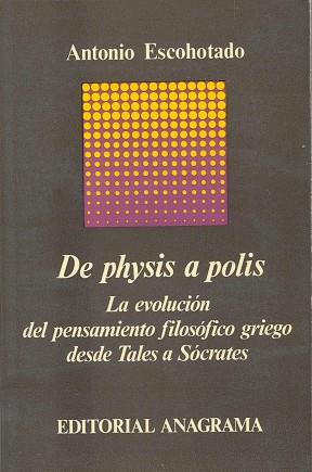 DE PHYSIS A POLIS | 9788433900340 | ESCOHOTADO, ANTONIO