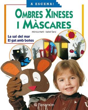 SOMBRES XINESQUES I MASQUERES | 9788434224254 | MARTÍ, MÒNICA/SANZ, ISABEL