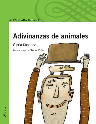 ADIVINANZAS DE ANIMALES | 9788420428666 | SANCHEZ, GLORIA (1958- )