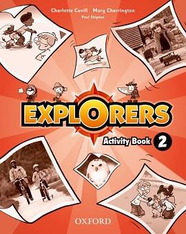 EXPLORERS 2 (ACTIVITY BOOK) | 9780194508759 | CHARRINGTON / COVILL