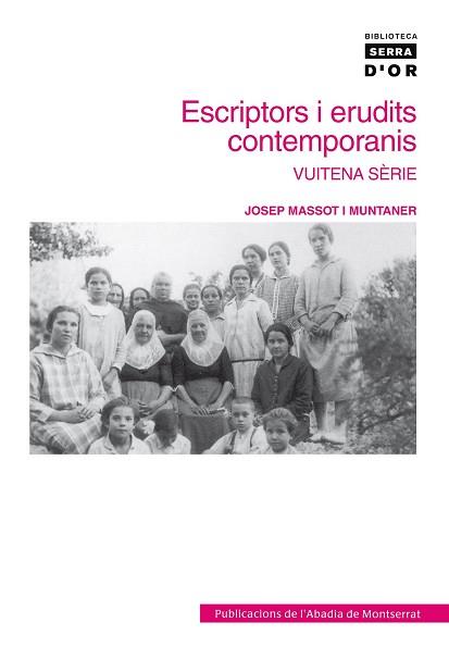 ESCRIPTORS I ERUDITS 8A SERIE | 9788498830590 | MASSOT I MUNTANER, JOSEP