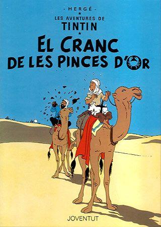 TINTIN I EL CRANC DE LES PINCES D'OR | 9788426111869 | HERGE (SEUD. DE GEORGES REMY)