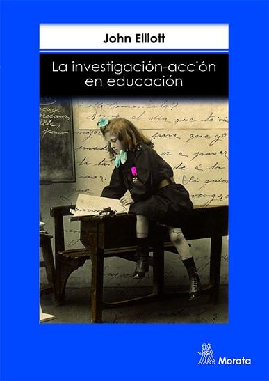 INVESTIGACION-ACCION EN EDUCACION, LA | 9788471123411 | ELLIOTT, J. H. (ELLIOTT, JOHN HUXTABLE)