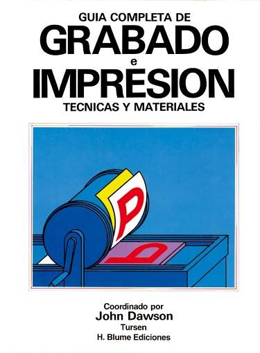 GC GRABADO E IMPRESION (N) | 9788487756719 | DAWSON, JOHN