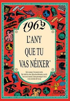 1962. L'ANY QUE TU VAS NEIXER | 9788488907479 | COLLADO BASCOMPTE, ROSA