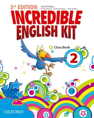 INCREDIBLE ENGLISH KIT 2: CLASS BOOK 3RD EDITION | 9780194443654 | SARAH PHILLIPS