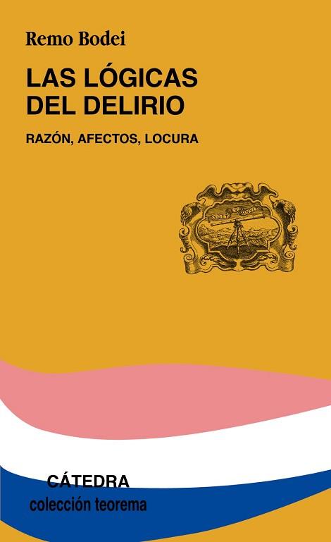 LOGICAS DEL DELIRIO, LAS | 9788437619446 | BODEI, REMO