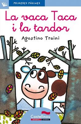 VACA TACA I LA TARDOR-CAT.-LC.19 | 9788489625198 | TRAINI, AGOSTINO