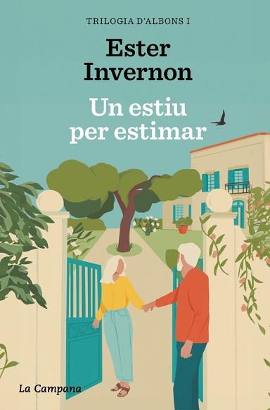 UN ESTIU PER ESTIMAR (TRILOGIA D'ALBONS 1) | 9788419836496 | INVERNON CIRERA, ESTER