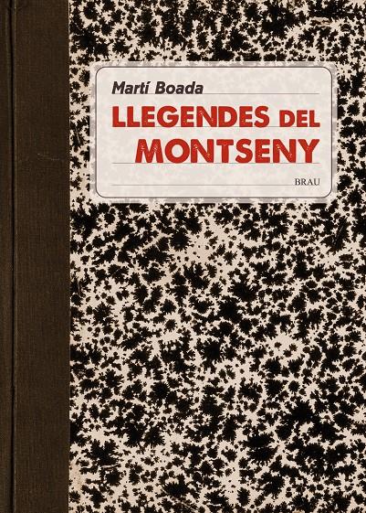 LLEGENDES DEL MONTSENY | 9788415885481 | BOADA JUNCÀ, MARTÍ